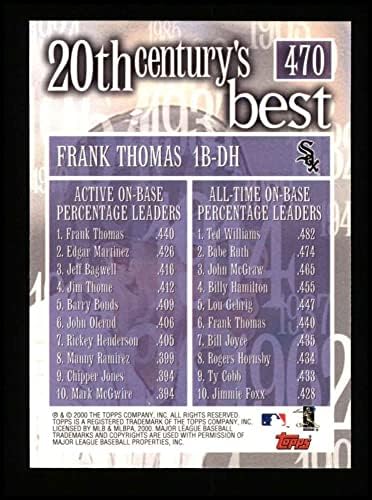 2000 Topps 470 najboljih čelnika u postotku 20. stoljeća Frank Thomas Chicago White Sox NM/MT White Sox