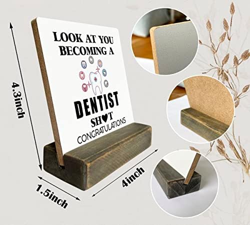 Smiješni poklon stomatologu za maturu drveni znak, pogledajte kako postajete poklon stomatologu, znak s drvenim postoljem, Poklon s